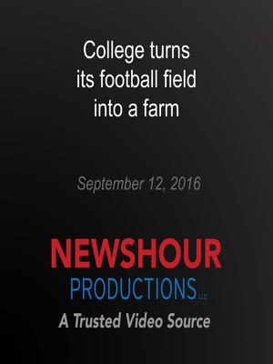 cover image of College turns its football field into a farm